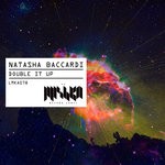 cover: Natasha Baccardi - Double It Up