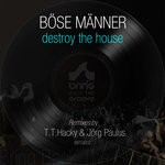 cover: Bose Manner - Destroy The House