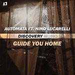 cover: Automata|Nino Lucarelli - Guide You Home