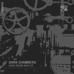 cover: Dark Chambers - Dark Room Noiz EP