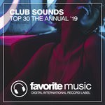 cover: Various - Club Sounds Top 30 The Annual '19