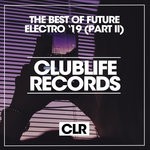 cover: Various - The Best Of Future Electro '19 Part 2