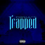 cover: Rocksonic Da Fuba & Jack Gandhi - Trapped