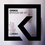 cover: Ormxi - Bringin Me EP