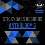 cover: Various - Stickybass Records: Anthology 5