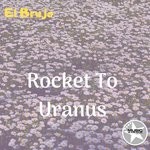 cover: El Brujo - Rocket To Uranus