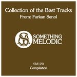 cover: Furkan Senol - Collection Of The Best Tracks From: Furkan Senol