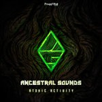 cover: Ancestral Sounds - Atomic Activity