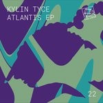 cover: Kylin Tyce - Atlantis EP