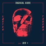 cover: Radikal Kuss - Laster Und Tugend