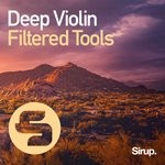 cover: Filtered Tools - Deep Violin