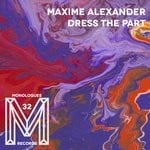 cover: Maxime Alexander - Dress The Part