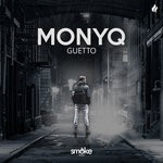 cover: Monyq - Guetto