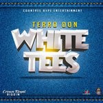 cover: Terro Don - White Tees