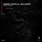 cover: Andre Gazolla|Bellatriz - Mental Effort