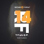 cover: Matt Cubero - Titan EP