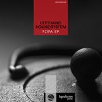 cover: Lefthandsoundsystem - Fzipa EP