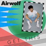 cover: Airwolf Paradise - Get This (Extended Mix)