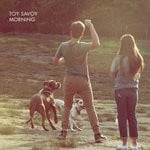 cover: Toy Savoy - Morning