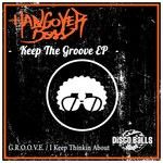 cover: Hangover Boss - Keep The Groove EP