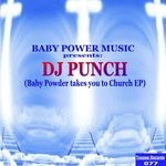 cover: Dj Punch - Baby Powder Takes You To Church EP