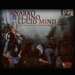 cover: Anarko Techno - Lucid Mind