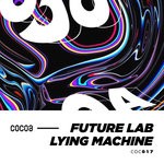 cover: Future Lab - Lying Machine