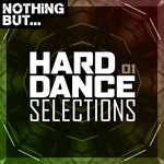 cover: Various - Nothing But... Hard Dance Selections Vol 01