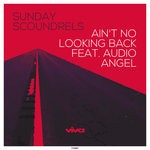 cover: Audio Angel|Sunday Scoundrels - Ain't No Looking Back