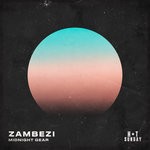 cover: Midnight Gear - Zambezi