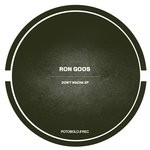 cover: Ron Goos - Don't Wacha EP