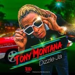 cover: Dizzle Ja - Tony Montana