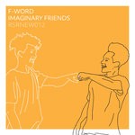 cover: F-word - Imaginary Friends