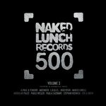 cover: Various - Naked Lunch 500 Vol 3