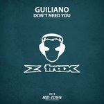 cover: Guiliano - Don't Need You