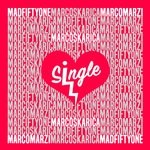 cover: Marco Marzi|Mad Fiftyone|Marco Skarica - Single