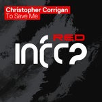 cover: Christopher Corrigan - To Save Me