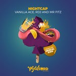 cover: Mr Fitz|Rdj|Vanilla Ace - Nightcap (Mescal Kids Remix)