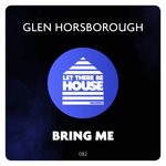 cover: Glen Horsborough - Bring Me