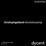 cover: Kristoph Galland - Short Story Long