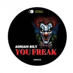 cover: Adrian Bilt - You Freak