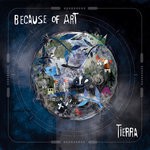 cover: Because Of Art - Tierra