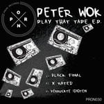 cover: Peter Wok - Play That Tape