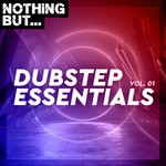 cover: Various - Nothing But... Dubstep Essentials Vol 01