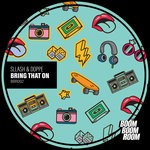 cover: Sllash & Doppe - Bring That On