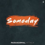 cover: Paranormal Attack - Someday