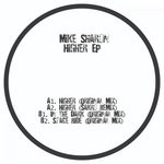 cover: Mike Sharon - Higher EP