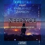 cover: Farrukhruz Zamirov|Xpectra - Need You (Dmitry Kostyuchenko Remix)