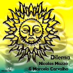 cover: Marcelo Carvalho|Nicolas Mazzo - Dilema