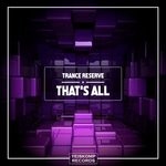 cover: Trance Reserve - That's All